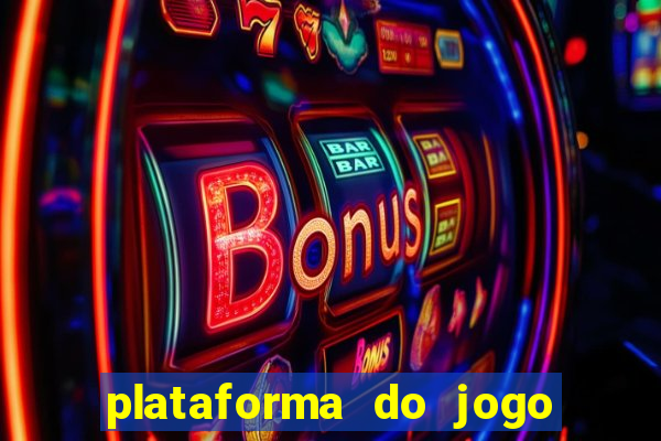 plataforma do jogo do tigre que da bonus no cadastro